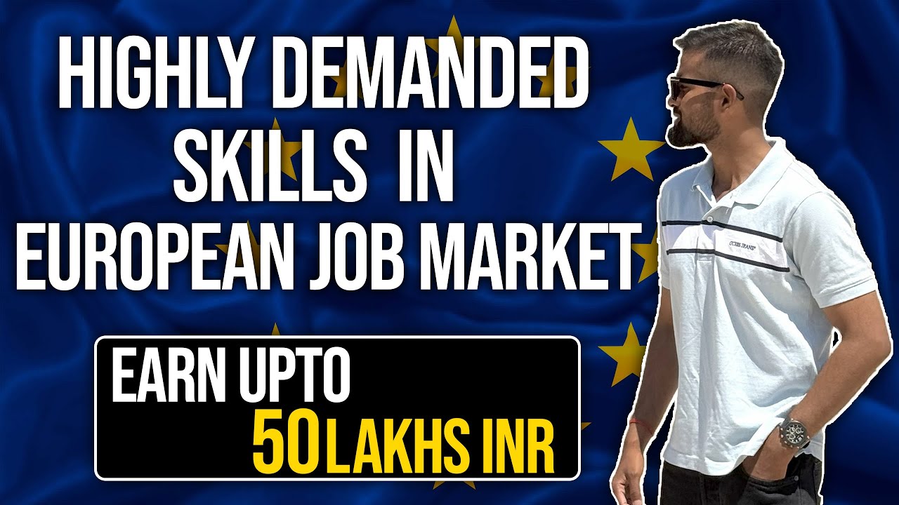 High Demand Jobs in Europe